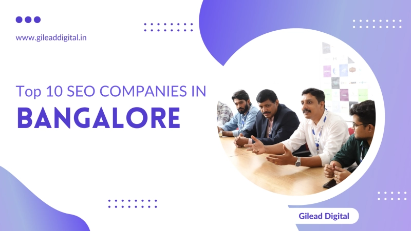 Top 10 SEO Companies in Bangalore